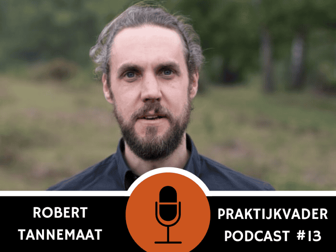 robert tannemaat praktijkvader podcast interview