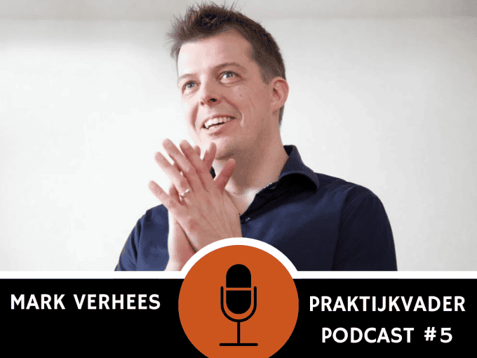 mark verhees podcast praktijkvader interview
